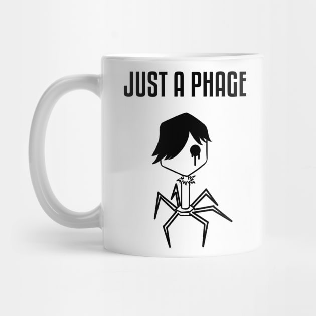 Just a Phage by hereticwear